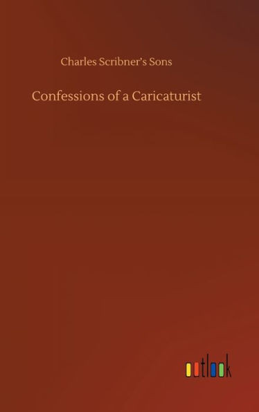 Confessions Of A Caricaturist