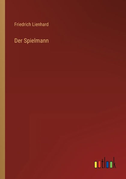 Der Spielmann (German Edition)