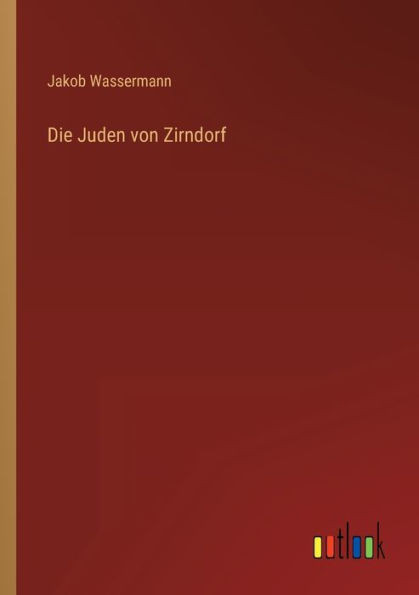 Die Juden Von Zirndorf (German Edition)