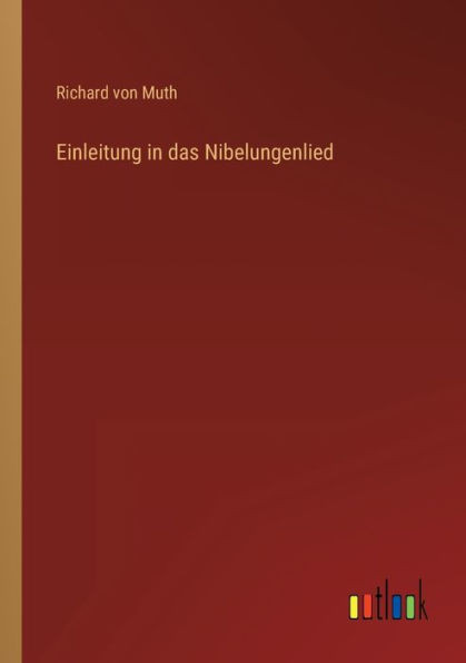 Einleitung In Das Nibelungenlied (German Edition)