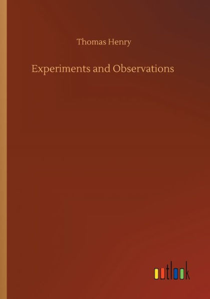 Experiments And Observations