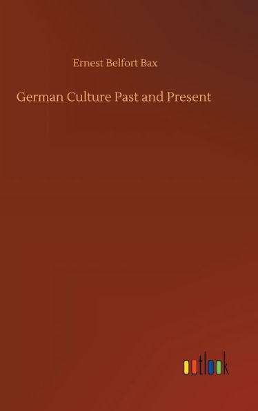 German Culture Past And Present