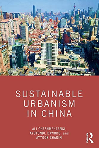 Sustainable Urbanism In China