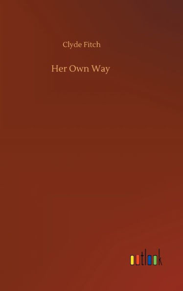 Her Own Way