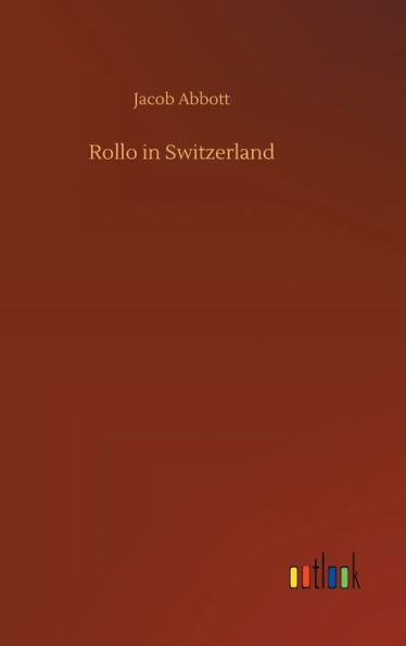 Rollo In Switzerland
