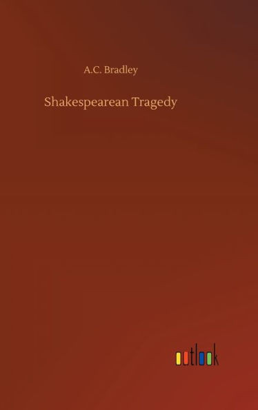 Shakespearean Tragedy