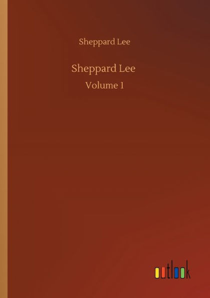 Sheppard Lee: Volume 1