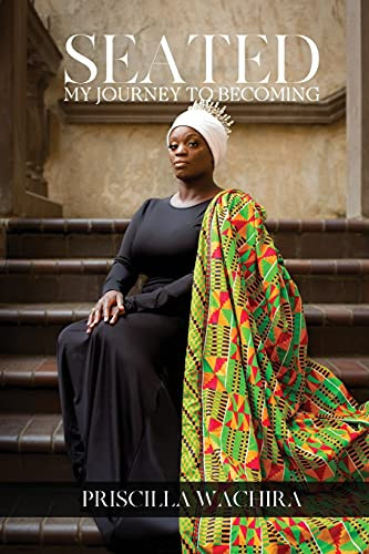 Seated: My Journey To Becoming