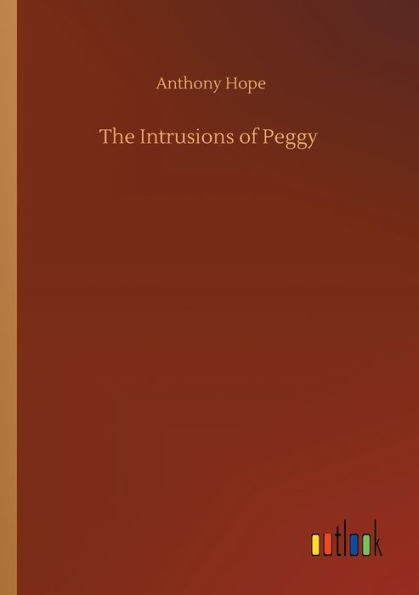 The Intrusions Of Peggy