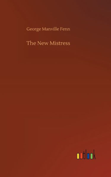The New Mistress