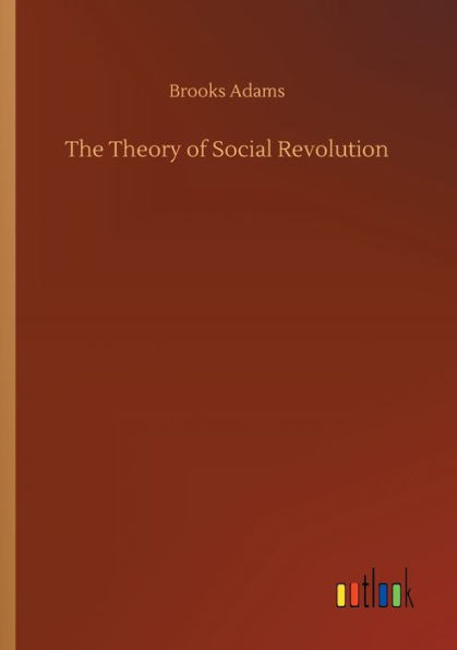 The Theory Of Social Revolution