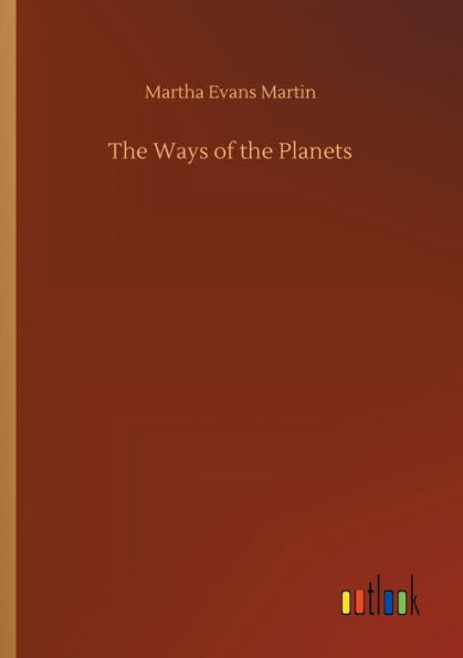 The Ways Of The Planets