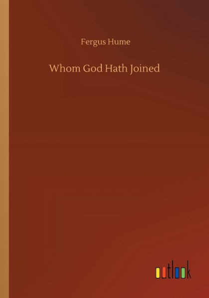 Whom God Hath Joined