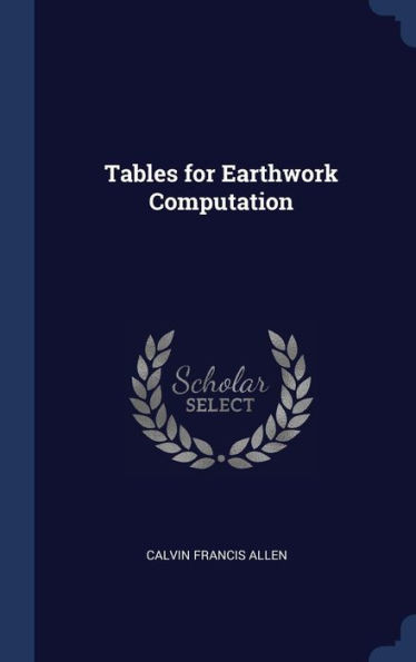Tables For Earthwork Computation