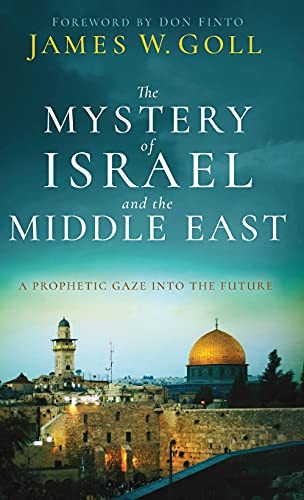 The Mystery Of Israel And The Middle East