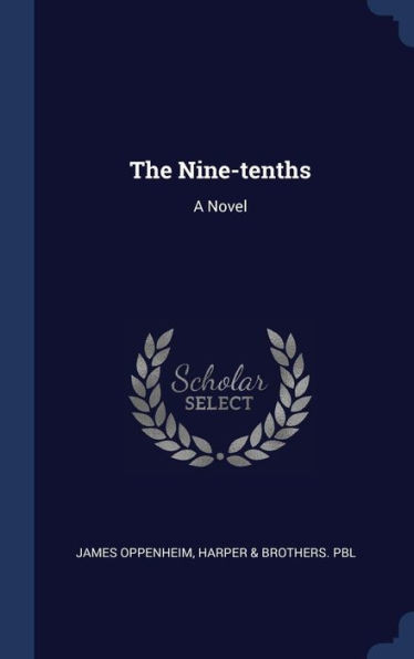 The Nine-Tenths