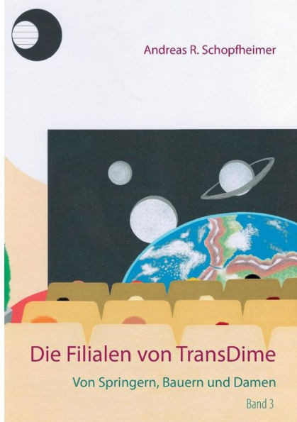 Von Springern, Bauern Und Damen: Die Filialen Von Transdime (German Edition)
