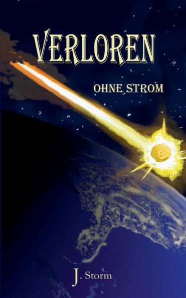 Verloren Ohne Strom (German Edition)