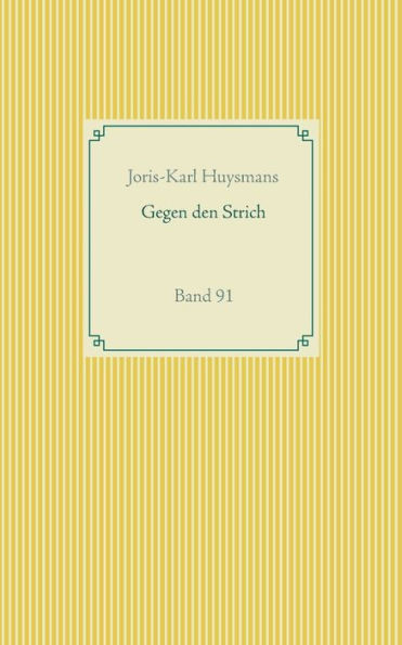 Gegen Den Strich: Band 91 (German Edition)