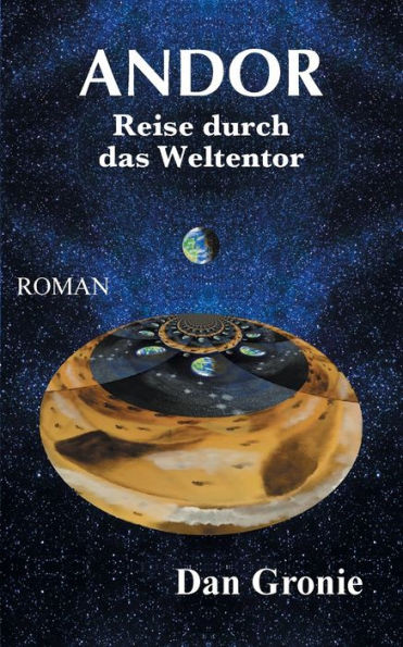 Andor - Reise Durch Das Weltentor (German Edition)