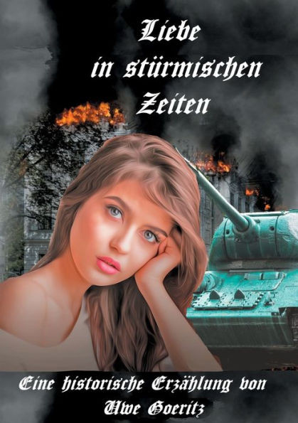 Liebe In Stürmischen Zeiten (German Edition)