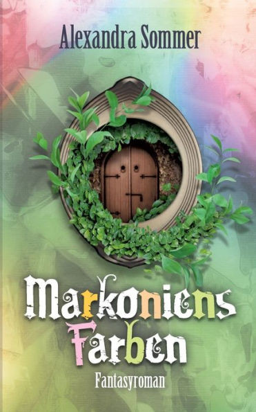 Markoniens Farben (German Edition)