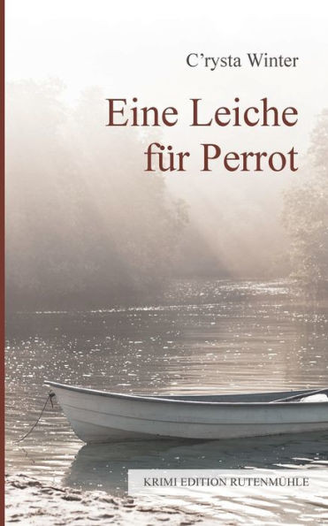 Eine Leiche Für Perrot (German Edition)