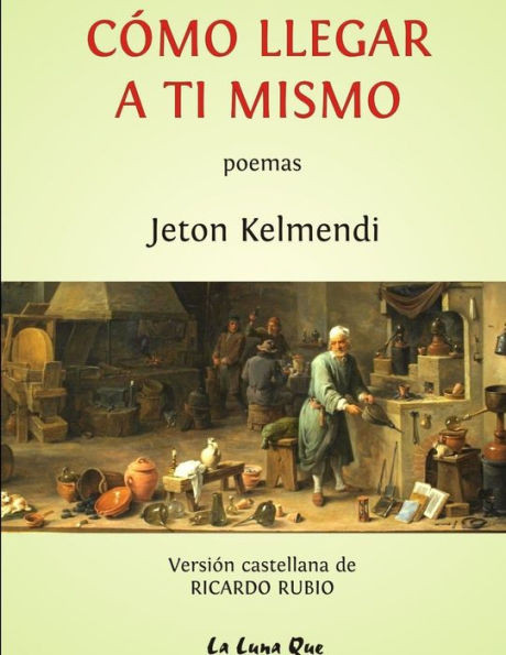 Cómo Llegar A Ti Mismo (Spanish Edition)