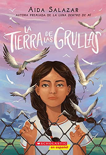 La Tierra De Las Grullas (Land Of The Cranes) (Spanish Edition)