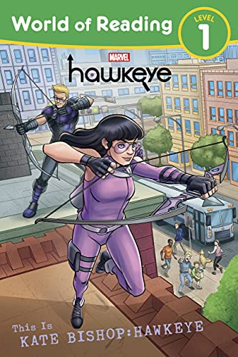 World Of Reading: This Is Kate Bishop: Hawkeye
