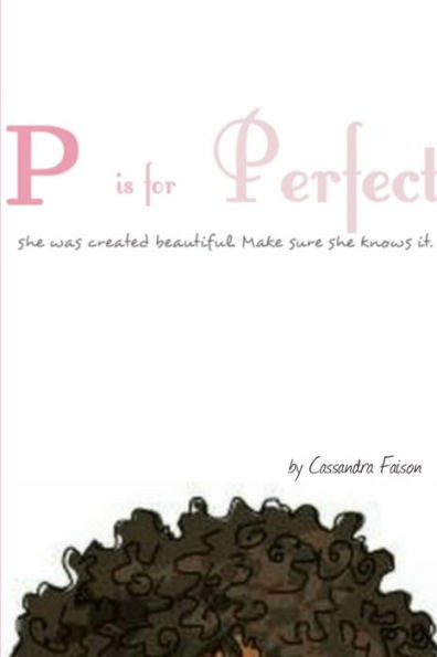P Is For Perfect
