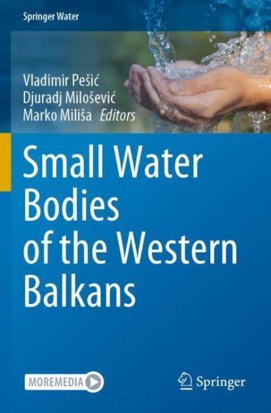 Small Water Bodies Of The Western Balkans (Springer Water)