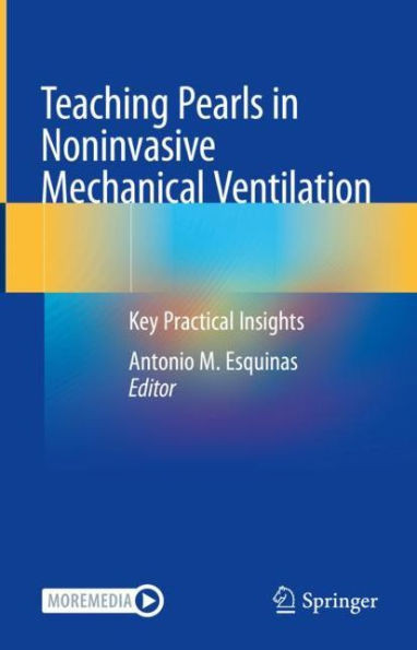 Teaching Pearls In Noninvasive Mechanical Ventilation: Key Practical Insights