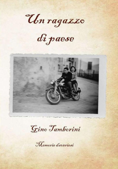 Un Ragazzo Di Paese (Italian Edition)