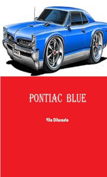 Pontiac Blue (Italian Edition)