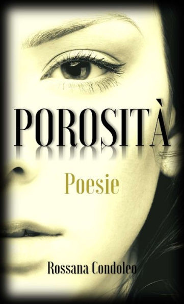Porosit· Poesie (Italian Edition)