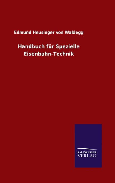 Handbuch Für Spezielle Eisenbahn-Technik