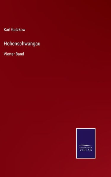 Hohenschwangau: Vierter Band (German Edition)