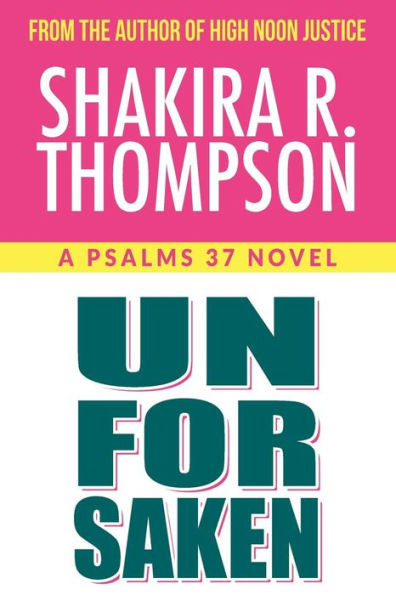 Unforsaken (Psalms 37 Novels)