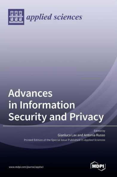 Advances In Information Security And Privacy