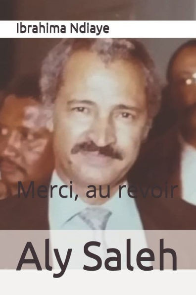 Aly Saleh - Merci, Au Revoir