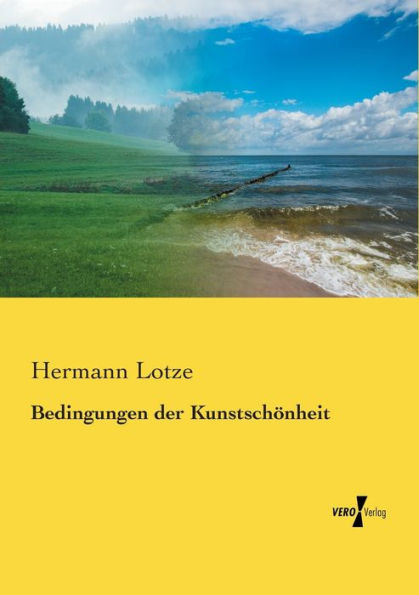 Bedingungen Der Kunstschoenheit (German Edition)
