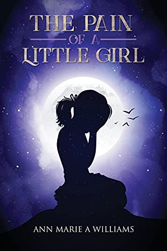 The Pain Of A Little Girl (Paperback)