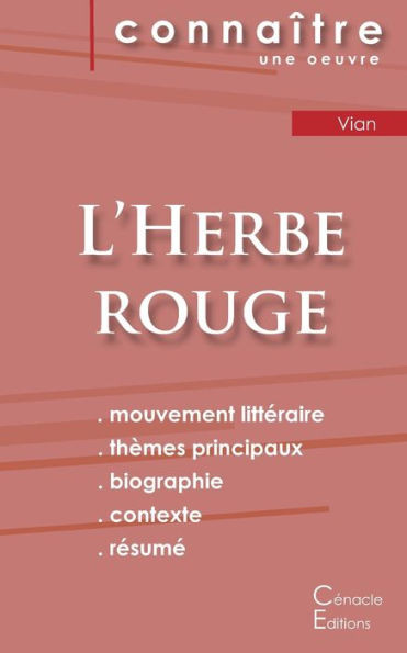 Fiche De Lecture L'Herbe Rouge (Analyse Littéraire De Référence Et Résumé Complet) (French Edition)