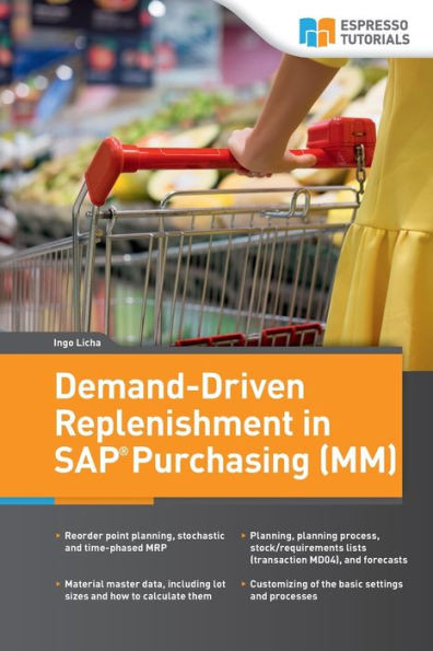 Demand-Driven Replenishment In Sap Purchasing (Mm)