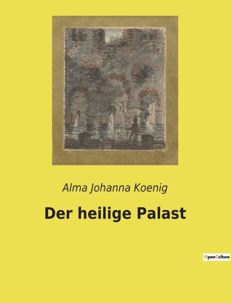 Der Heilige Palast (German Edition)