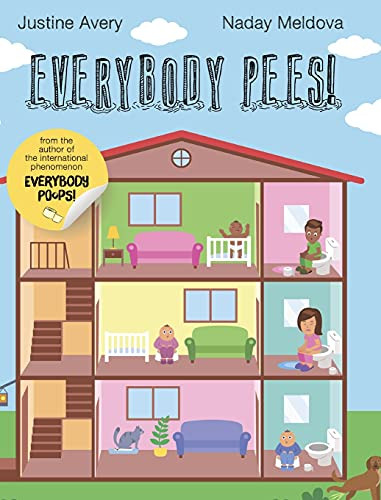 Everybody Pees! (Everybody Potties!) (Hardcover)