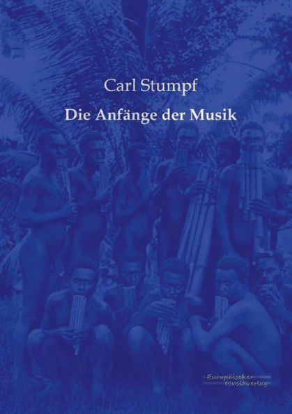Die Anfaenge Der Musik (German Edition)