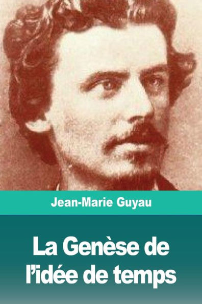 La Genèse De L'Idée De Temps (French Edition)