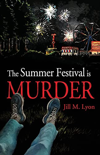 The Summer Festival Is Murder